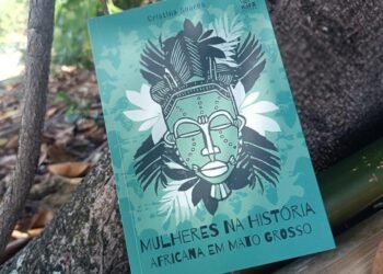 Livro sobre Mulheres na História Africana em Mato Grosso será lançado nesta terça-feira (9)